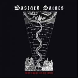 Bastard Saints : The Shape of My Will